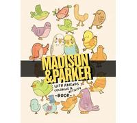 Madison & Parker with Friends Coloring & Activity Book