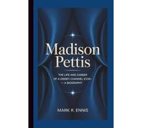 MADISON PETTIS: The Life and Career of a Disney Channel Icon - A Biography