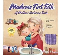 Madison's First Tooth: A Mother's Nurturing Touch