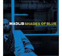 Madlib - Shades Of Blue [Vinilo]