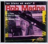 Madna Rob - En Blanc Et Noir 6