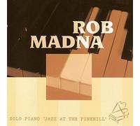 Madna Rob - Solo Piano 'At The Pinehill'