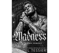 Madness: A Dark Revenge Romance