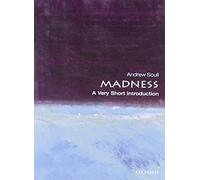 Madness: A Very Short Introduction (Very Short Introductions)