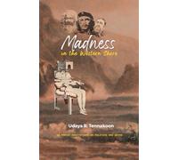 Madness in the Western Shore: 65 Poetic Meditations on Politics and Being