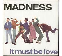 Madness - It Must Be Love - [7"]