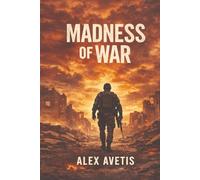 Madness of War