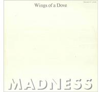 Madness - Wings Of A Dove