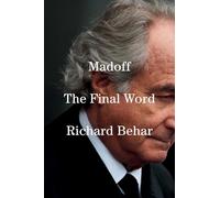Madoff: The Final Word