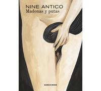 Madonas y putas | Nine Antico