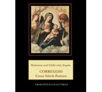Madonna and Child with Angels: Correggio Cross Stitch Pattern