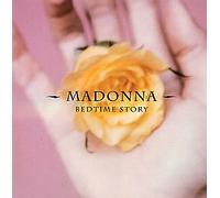 Madonna - Bedtime story (4 mixes)