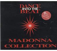 Madonna - Dance Into The Beat (Madonna Collection)