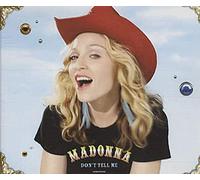 Madonna - Don't Tell Me
