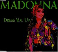 Madonna - Dress You Up [Import]