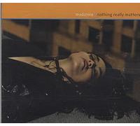 Madonna - Nothing Really Matters [Import]