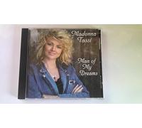 Madonna Tassi - Man of My Dreams