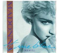 MADONNA - True Blue / Holiday [7" Vinyl]