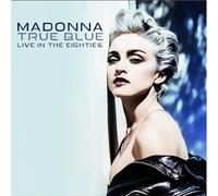 Madonna - True Blue Live in the Eighties