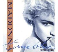 MADONNA - True blue (Remix Edit) / Holiday / 928 550-7