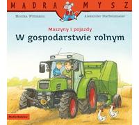 Mądra Mysz Maszyny i pojazdy W gospodarstwie