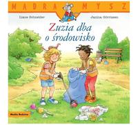 Mądra mysz. Zuzia dba o środowisko