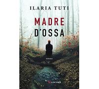 Madre d'ossa (La Gaja scienza)