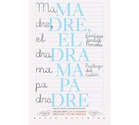 Madre (el drama padre) (Las 25 mejores obras del teatro español)