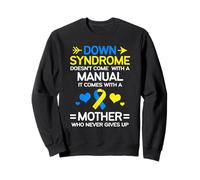 Madre Fuerte De La Conciencia del Síndrome De Down Mamá Sudadera