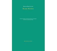 Madre Materia | Montse María Ayuso