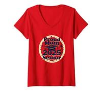 Madre Orgullosa de una celebración de graduación Senior 2025 Camiseta Cuello V, Mujer, Rojo, L