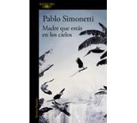 Madre Que Estás En Los Cielos