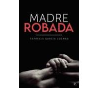 Madre Robada