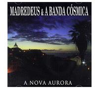 Madredeus & A Banda Cosmica - A Nova Aurora