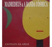 Madredeus - Castelos Na Areia