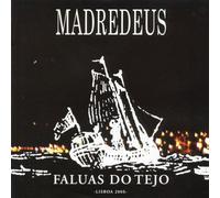 Madredeus - Faluas Do Tejo