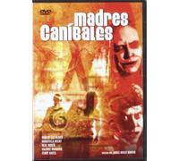 Madres Canibales [DVD]