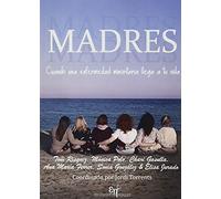 Madres: Cuando una enfermedad minoritaria llega a tu vida