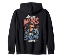 Madres Fuertes Crían Humanos Fuertes Sudadera con Capucha
