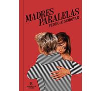 Madres paralelas (Reservoir Narrativa)