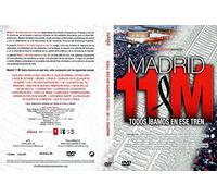 Madrid 11 M Todos Ibamos en Ese Tren [DVD]