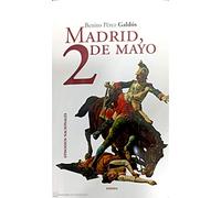 Madrid, 2 de mayo (episodios nacionales para uso escolar)