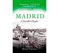 Madrid: A Traveller's Reader [Idioma Inglés]