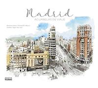 Madrid: Acuarelas de viaje (Guías Singulares)