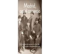 Madrid, aquel comercio | Víctor Del Reguero