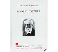 Madrid, Castilla: 06 (Letras madrileñas Contemporáneas)