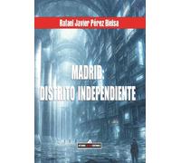 Madrid: distrito independiente