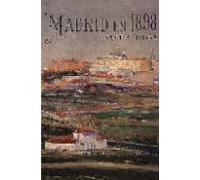 Madrid en 1898. Una guía urbana