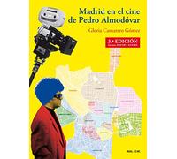 Madrid En El Cine De Pedro Almodóvar (3ªedición)