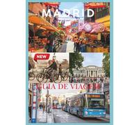 MADRID GUIA DE VIAGEM 2026: Descubra a cultura, a gastronomia e os tesouros escondidos de Madrid para uma aventura inesquecível.